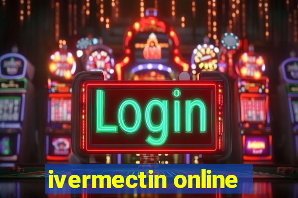 ivermectin online