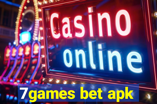 7games bet apk