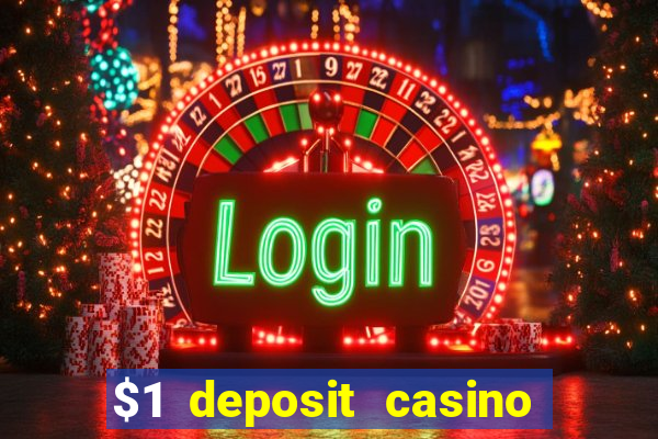 $1 deposit casino nz 2021