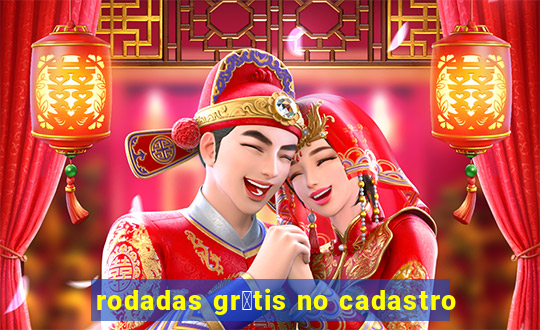 rodadas gr谩tis no cadastro