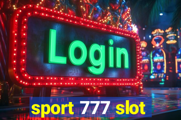 sport 777 slot