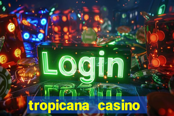 tropicana casino bonus code