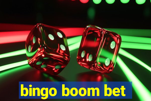 bingo boom bet