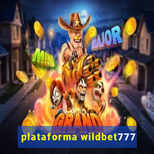 plataforma wildbet777