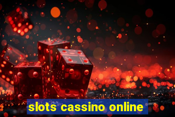 slots cassino online