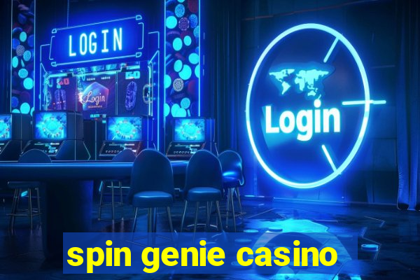 spin genie casino