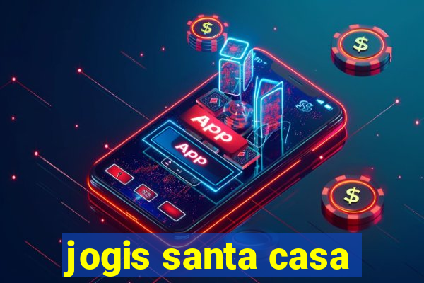 jogis santa casa