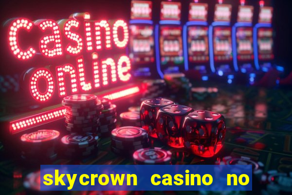 skycrown casino no deposit bonus