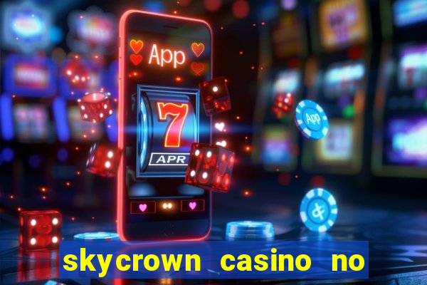 skycrown casino no deposit bonus