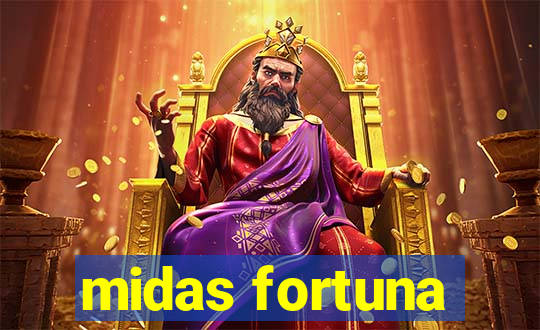 midas fortuna