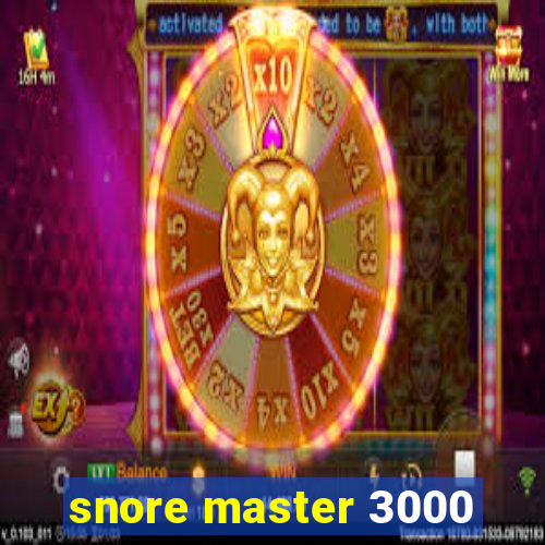 snore master 3000