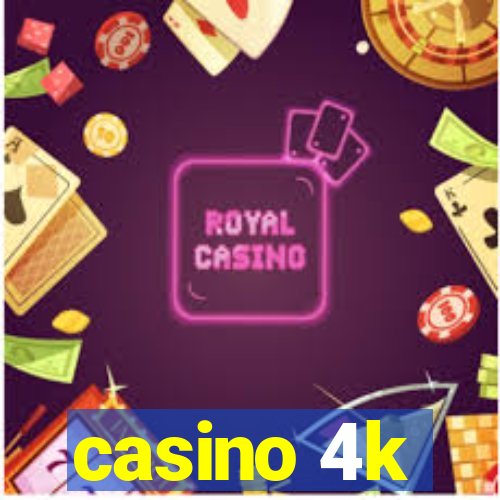 casino 4k