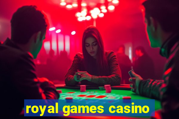 royal games casino