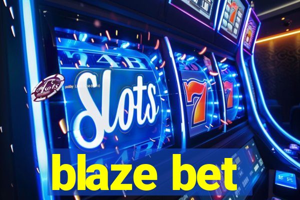 blaze bet