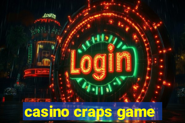 casino craps game