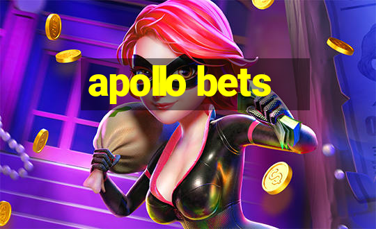 apollo bets