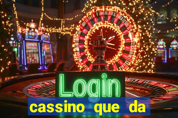 cassino que da bonus sem deposito