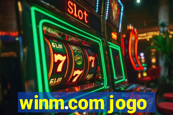 winm.com jogo