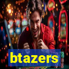 btazers