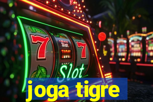 joga tigre