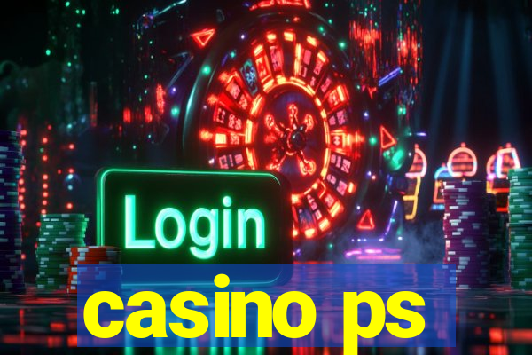 casino ps