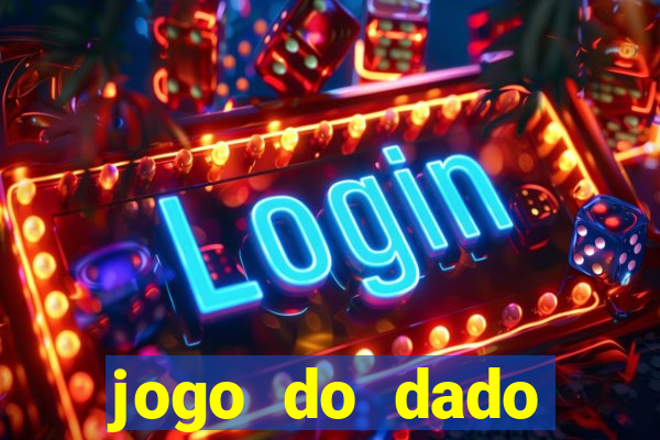 jogo do dado aposta online