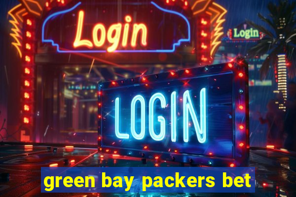 green bay packers bet