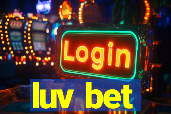 luv bet