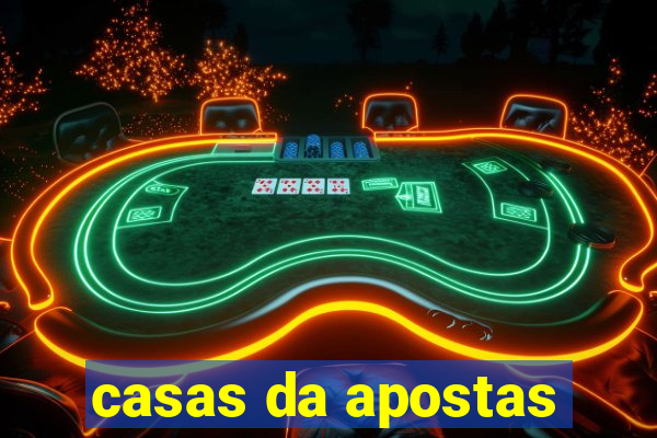 casas da apostas