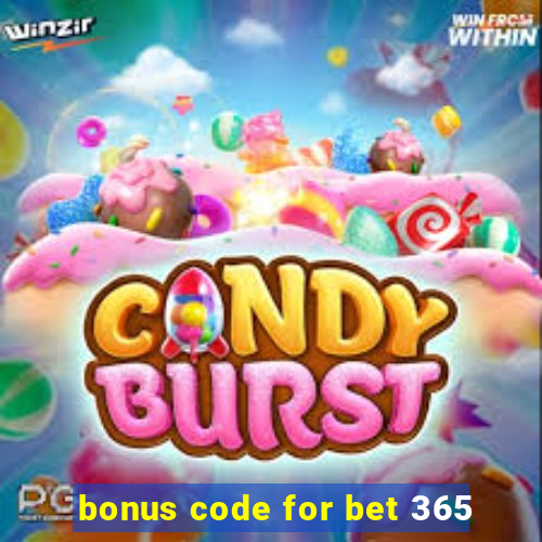 bonus code for bet 365