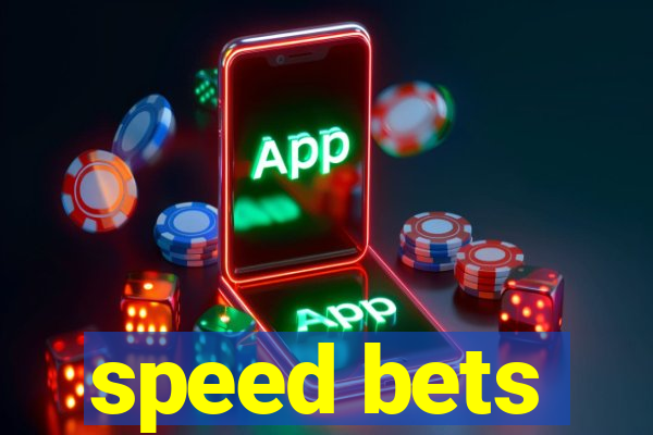 speed bets