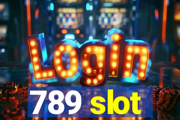 789 slot