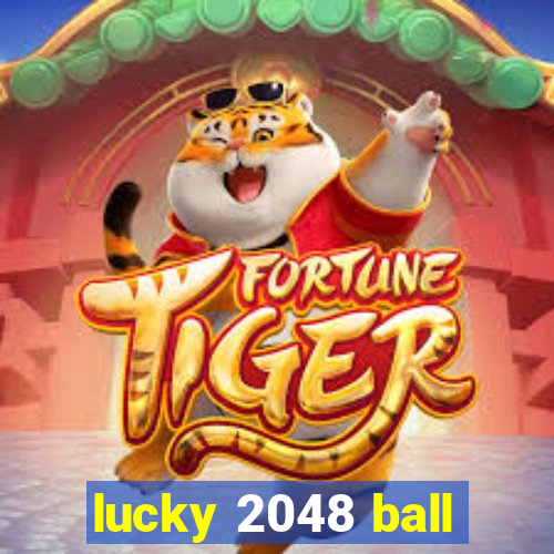 lucky 2048 ball