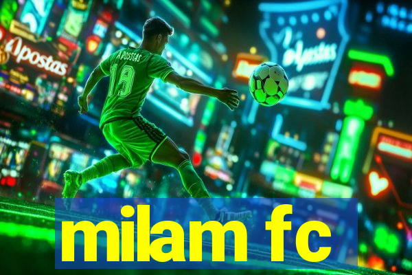 milam fc