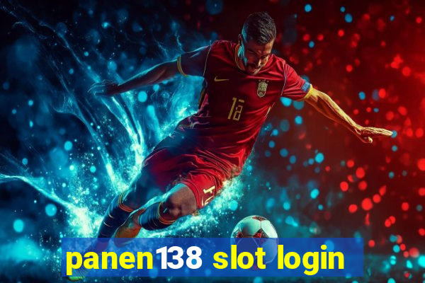 panen138 slot login