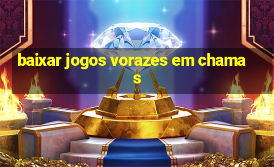 baixar jogos vorazes em chamas