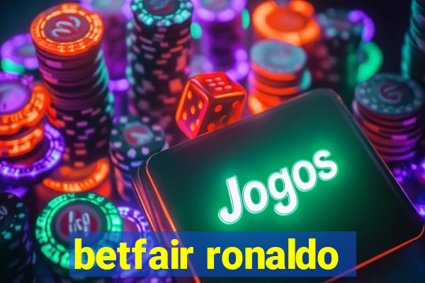 betfair ronaldo