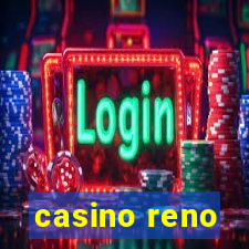 casino reno