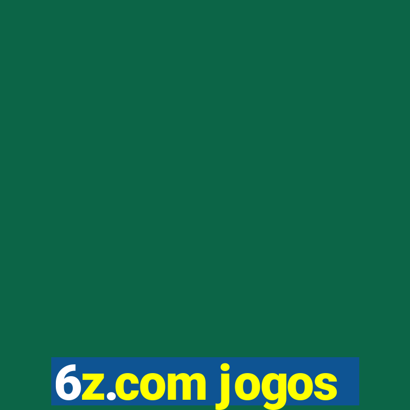 6z.com jogos