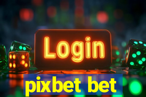 pixbet bet