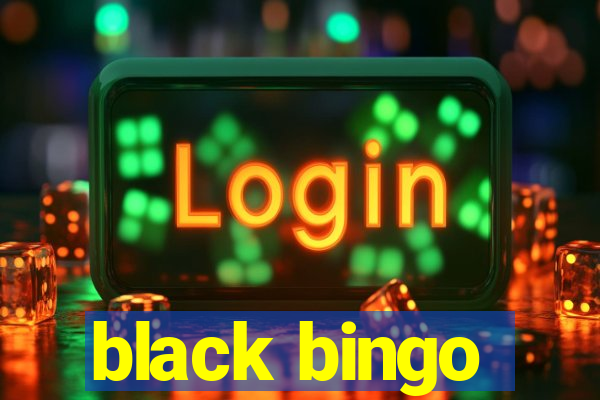 black bingo