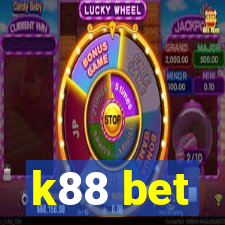 k88 bet