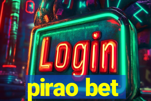 pirao bet