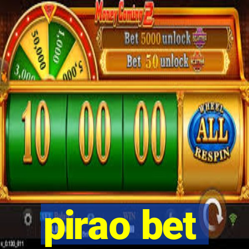 pirao bet