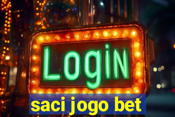 saci jogo bet