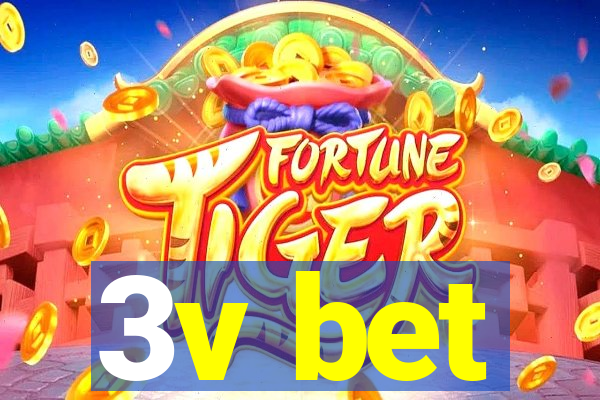 3v bet