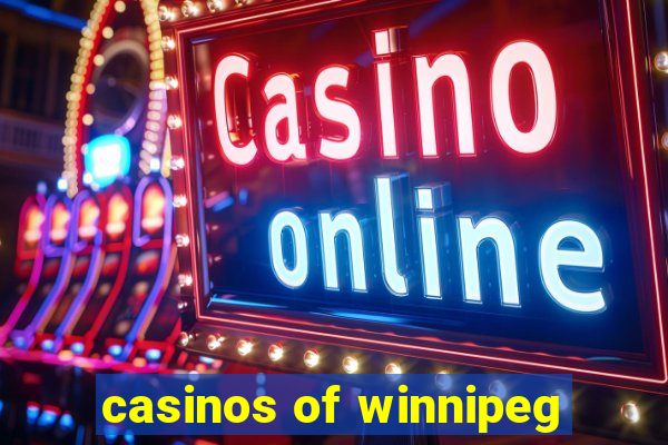 casinos of winnipeg