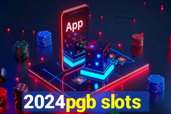 2024pgb slots