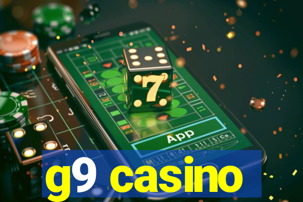 g9 casino