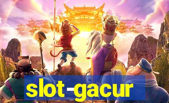 slot-gacur